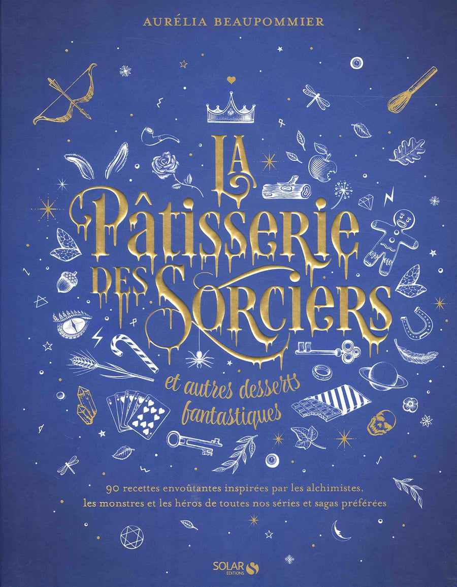 FANTASTIC - BOOK - THE WIZARDS' PASTRY SHOP 